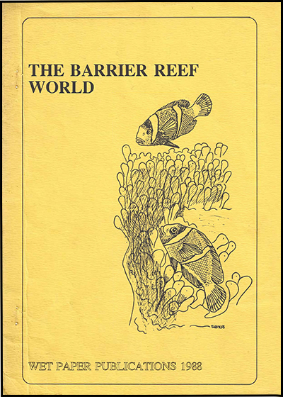 1988 The Barrier Reef World Draft Ed